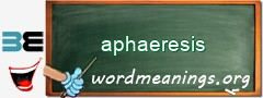 WordMeaning blackboard for aphaeresis